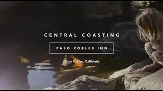 #CentralCoasting with the Paso Robles Inn