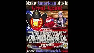 Make American Music Great Again (English) - Ep.11 - (RADIO SHOW)