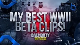 MY BEST WW2 BETA CLIPS! @ObeyArcn