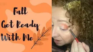 GRWM : Fall Inspired 🍁+ Pumpkin Spice Inspired Makeup Look