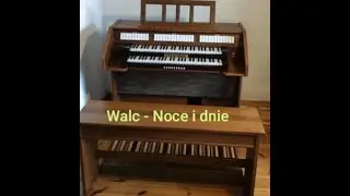 Mjuzik organ - Walc z filmu 