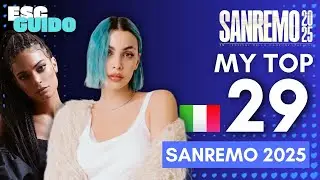 🇮🇹 Sanremo 2025 | My Top 29 | Eurovision 2025