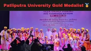 PPU All subjects Gold medalist 🥇| Convocation 2024 |  Patliputra University
