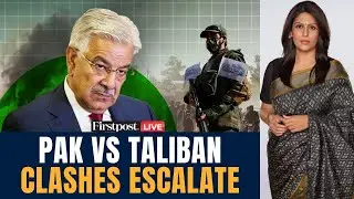 Pakistan-Taliban Clash LIVE: Deadly Pakistan-Afghanistan Clash Along Durand Line | Palki Sharma