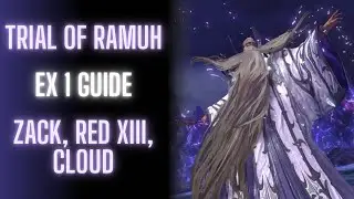 [Ever Crisis] RAMUH EX1 GUIDE | ZACK, RED XIII, CLOUD