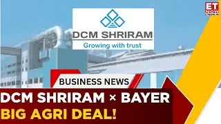 DCM Shriram&ndash;Bayer Join Hands! Big Push For India&rsquo;s Agri Innovation & Sustainability | Business News