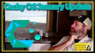 CachyOS January Update | New Plasma Login Manager, RIP X11, Still Amazing Arch