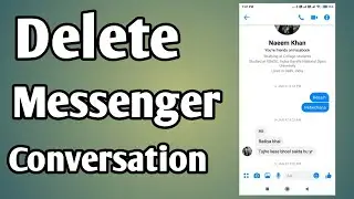 Clear Messenger Chat History | Clear Messenger Chat | Delete Messenger Conversation