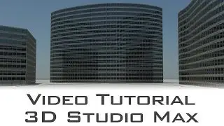 Tutorial - Autodesk 3Ds Max - Using RailClone 2.0 to Create Office Skyscrapers