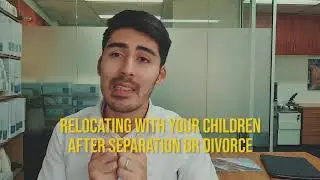 Relocating with a child after separation or divorce in Australia - Justice Family Lawyers