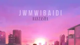 @Ranzasha - JWMWIBAIDI (8D AUDIO) 🎧