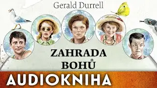 Gerald Durrell - Zahrada bohů | Audiokniha
