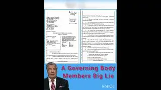 A Governing Body Member Lies