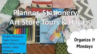 Planner, Stationery, Art Stores Tour & Haul | Simple Pleasures, Paper Source, Who Give a Scrap
