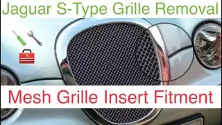 Jaguar S-Type Bonnet Grille Removal & Mesh Insert Replacement Fitment @ The Malton Motor Company