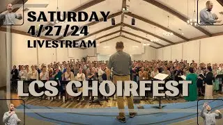 LCS High School Choir Fest 2024 | Saturday