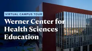 CL and Rachel Werner Center for Health Sciences Education | #CreightonTours