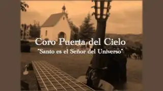 Santo es el Se&ntilde;or del Universo