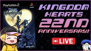 Does the original Kingdom Hearts still hold up? | Kingdom Hearts 22nd Anniversary!