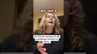Do This On January 27-28 Before You Go To Sleep 