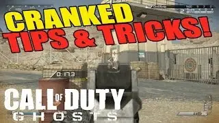Ghosts: Best Cranked Tips! Use Assault! Hardline! Deadeye!