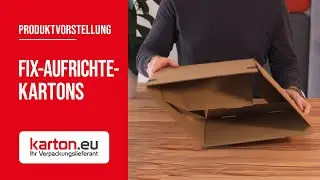 Fix-Aufrichtekartons | Produktvorstellung | karton.eu