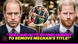 WILLIAM IN UK Parliament STRIPS Meghan of Royal Title! She BURSTS INTO TEARS