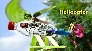DIY Mini Electric Helicopter ✈️ | Plastic Bottle से Helicopter बनाया 🔥 | Science Experiment