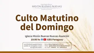 Culto General Matutino 20/11/2022