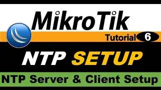 How to Configure NTP Server and NTP Client on MikroTik Router (Step-by-Step)