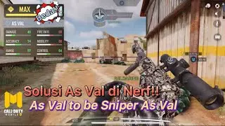 Solusi As Val di Nerf, Jadiin Sniper As Val aja!!! #asvalgunsmith #snipermontage #codmobile