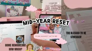 MONTHLY PLANNING/MID-YEAR GOALS REVIEW/ HOME FINALLY DONE? HOW MUCH HAS BEEN ACCOMPLISHED?