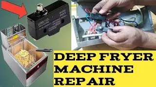 deep fryer machine repair)how to change deep fryer machine switch)electric deep fryer machine repair