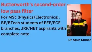 Butterworth&rsquo;s Second-order Low Pass Filter