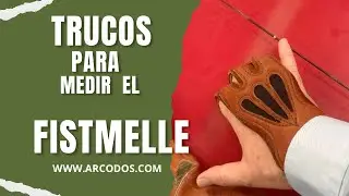 TRUCOS PARA FIJAR EL FISTMELLE
