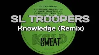 SL Troopers - Knowledge (Remix) UK Hip Hop 1992