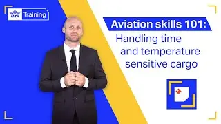 IATA Training | Aviation Skills 101: Pharma Handling