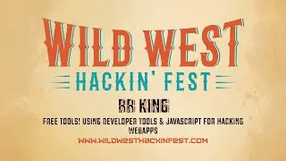 BB King | Free Tools For Webapp Hacking | WWHF Deadwood 2020