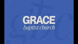 Grace Baptist Church