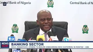 Opay, Moniepoint, others to resume onboarding new customers &lsquo;in months&rsquo; &ndash; CBN