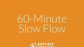 60 min Slow Flow with Steph Narveson of Baptiste Power Yoga Phoenix