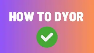 How To DYOR When Buying BSC or ETH Tokens
