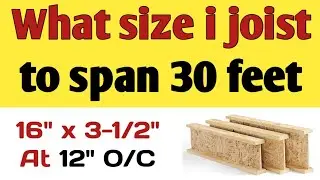 Wood I-joist Size | What size i joist to span 30 feet