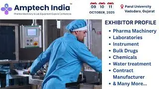 Amptech India Expo 2025 | Vadodara Edition | Pharma Machinery, Lab & Packaging Exhibition
