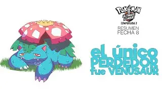 Venusaur, the Biggest Loser. Summary DATE 8 | Pok&eacute;mon Kanto League