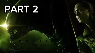 Alien Isolation: Gameplay - Part 2
