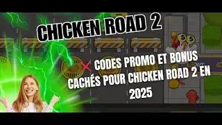 😱 Codes BONUS & Astuces SECR&Egrave;TES pour Chicken Road 2 en 2025 (OFFRE LIMIT&Eacute;E 🔥)