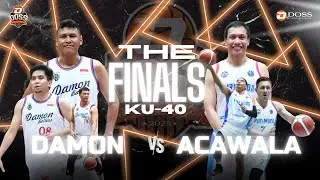 DOSS CUP 2025 | KU 40 | DAMON VS ACAWALA | THE FINALS