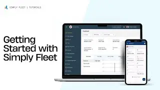 Fleet Management Made Simple with Simply Fleet | Beginner&rsquo;s Guide | #fleetmanagement #guide #fleet