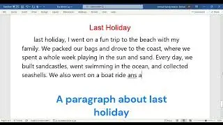 Paragraph on my summer vacation | Grade 6 Access Term 2